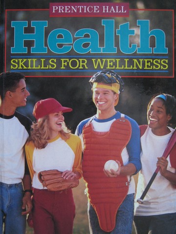 (image for) Health Skills for Wellness (H) by Pruitt, Crumpler,