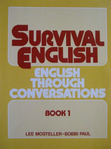 (image for) Survival English Book 1 (P) by Lee Mosteller & Bobbi Paul