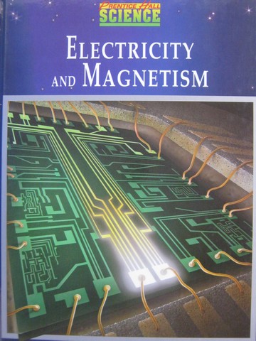 (image for) Electricity & Magnetism (H) by Maton, Hopkins, Johnson, LaHart,
