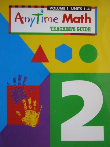 (image for) AnyTime Math 2 TG Volume 1 Units 1-4 (TE)(Spiral) by Burton,