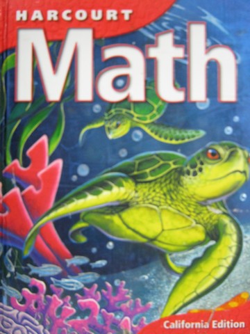 (image for) Harcourt Math 4 California Edition (CA)(H) by Andrews, Burton,