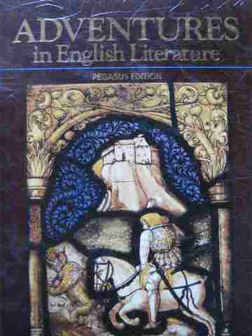 Adventures in English Literature Pegasus Edition (H) by Keach, (image for) Adventures in English Literature Pegasus Edition (H) by Keach,