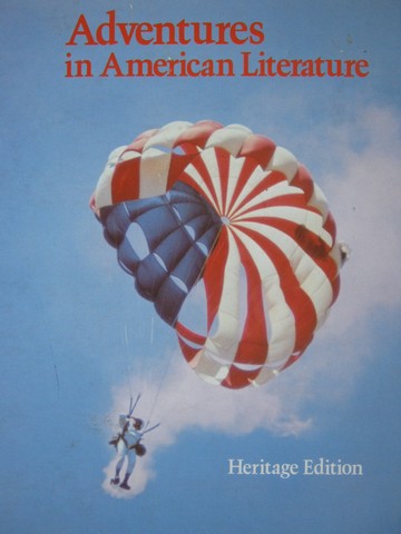 (image for) Adventures in American Literature Heritage Edition (H) - Click Image to Close
