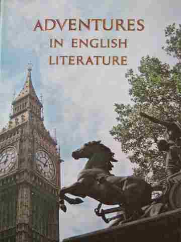 Adventures in English Literature Classic Edition (H) (image for) Adventures in English Literature Classic Edition (H)