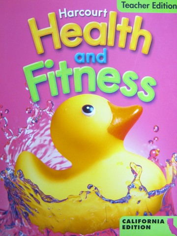 (image for) Harcourt Health & Fitness K TE (CA)(TE)(Spiral) by Bunting,