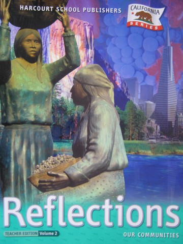 (image for) Reflections 3 TE Volume 2 (CA)(TE)(Spiral) by Porter, Berson, Hill, etc.