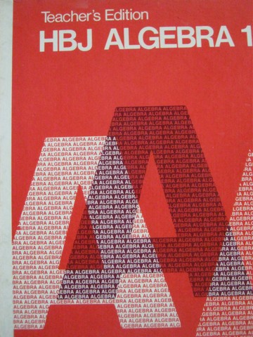 (image for) HBJ Algebra 1 TE (TE)(H) by Arthur F Coxford & Joseph N Payne