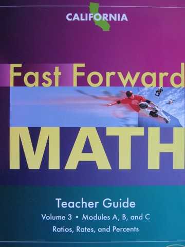 (image for) Fast Forward Math Volume 3 Modules A B C TG (CA)(TE)(Spiral)