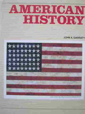 American History (H) by Garraty, Singer, & Gallagher (image for) American History (H) by Garraty, Singer, & Gallagher