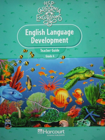 (image for) California Excursions 4 ELD Teacher Guide (CA)(TE)(Spiral)