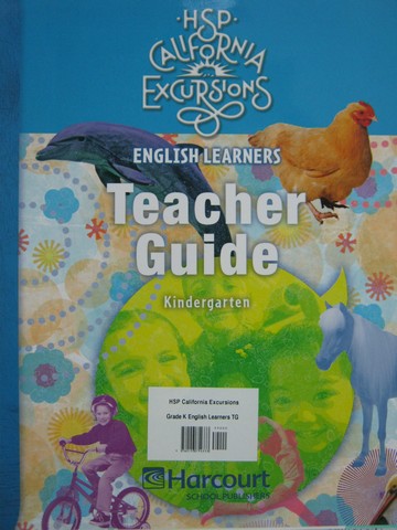 (image for) California Excursions K EL Teacher Guide (CA)(TE)(Spiral)