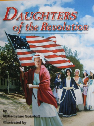 (image for) Excursions Book 5 Daughters of the Revolution (P) by Myka-Lynne Sokoloff