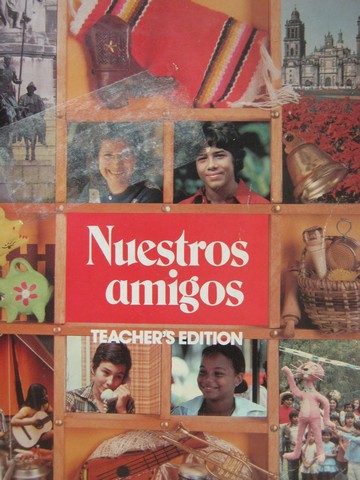 (image for) Nuestros amigos Spanish 1 TE (TE)(P) by Sandoval, Alfonso,