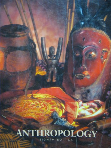 (image for) Anthropology 8th Edition (P) by William A Haviland