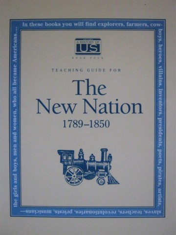 (image for) A History of US 4 The New Nation 1789-1850 TG (TE)(P)