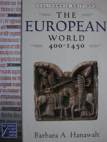 (image for) European World 400-1450 (CA)(H) by Barbara A Hanawalt