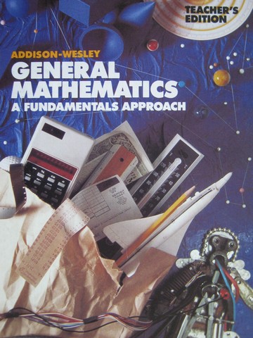 (image for) General Mathematics A Fundamentals Approach TE (TE)(H) by Keedy,