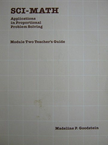 (image for) Sci-Math Module 2 TG (TE)(P) by Madeline P Goodstein