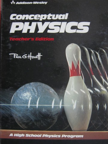 (image for) Conceptual Physics TE (TE)(H) by Hewitt, Ellenstein, Lucido