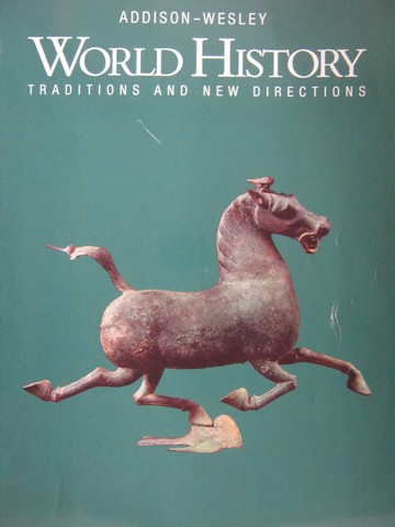 (image for) World History Traditions & New Directions Echoes of the Past (P)