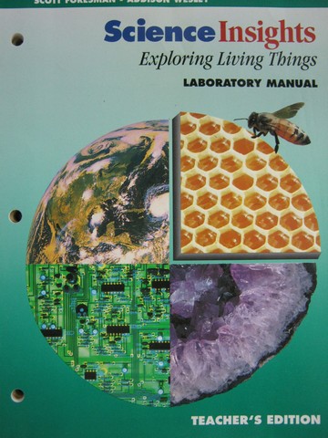 (image for) Science Insights Exploring Living Things Lab Manual TE (TE)(P)