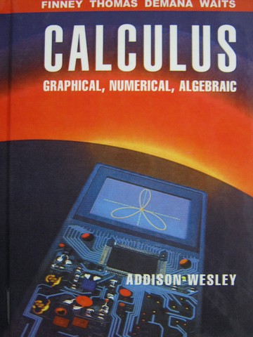 (image for) Calculus Graphical Numerical Algebraic Single Variable (H)