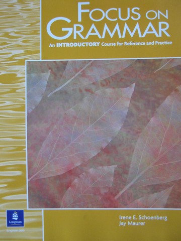 (image for) Focus on Grammar Introductory (P) by Schoenberg & Maurer