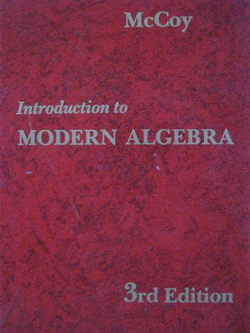 (image for) Introduction to Modern Algebra 3e (H) by Neal H McCoy