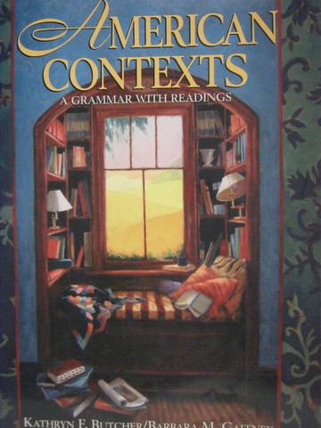 American Contexts A Grammar with Readings (P) by Butcher (image for) American Contexts A Grammar with Readings (P) by Butcher