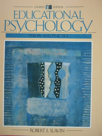 (image for) Educational Psychology Theory & Practice 4th Edition (P)