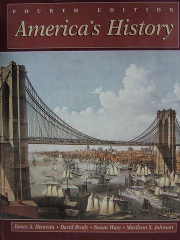 (image for) America's History 4th Edition (H) by Henretta, Brody, Ware,