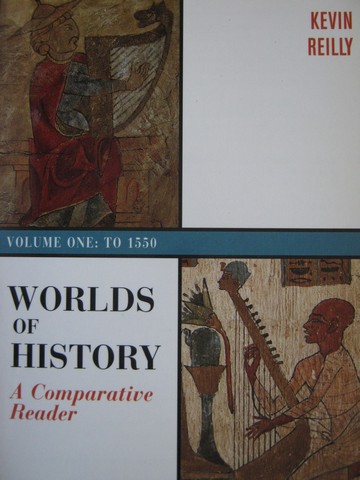 (image for) Worlds of History Volume 1 to 1550 2nd Edition (P) by Reilly