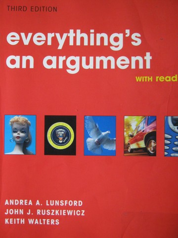 (image for) Everything's An Argument with Readings 3rd Edition (P)