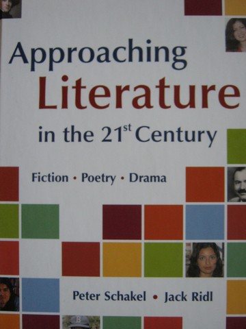 (image for) Approaching Literature in the 21st Century (H) by Schakel,