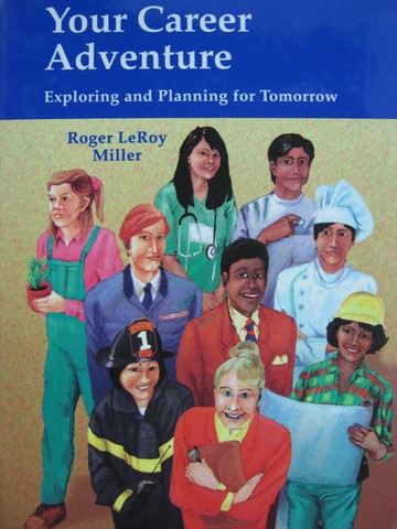 (image for) Your Career Adventure Exploring & Planning for Tomorrow (H)