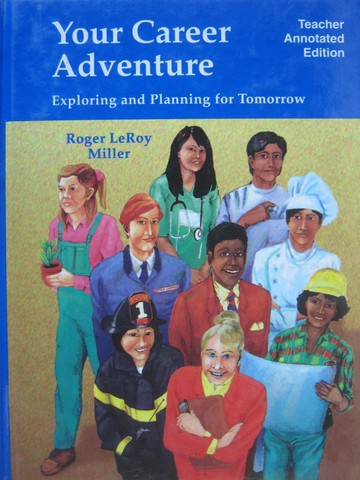 (image for) Your Career Adventure Exploring & Planning for Tomorrow TAE (H) by Miller, etc.
