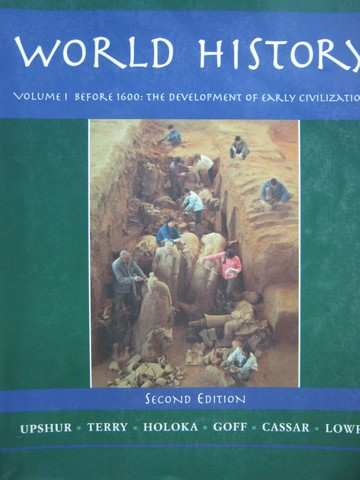 (image for) World History Volume 1, Before 1600 2nd Edition (P) by Upshur