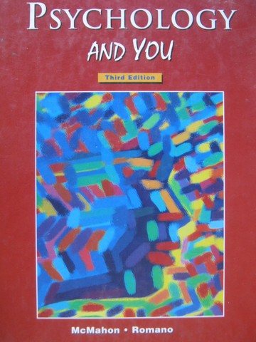 (image for) Psychology & You 3rd Edition (H) by Judith W McMahon & Tony Romano