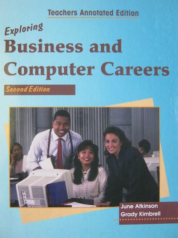 (image for) Exploring Business & Computer Careers 2nd Edition TAE (TE)(H)