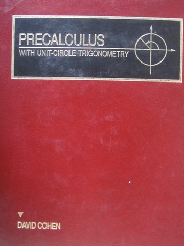 (image for) Precalculus with Unit-Circle Trigonometry (H) by David Cohen