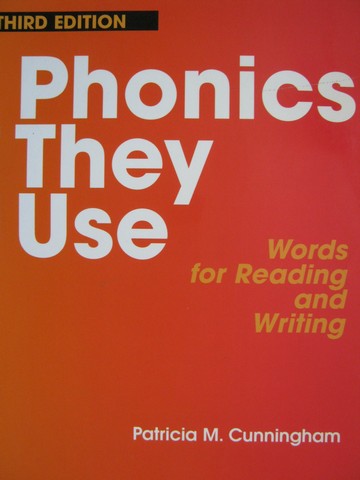 (image for) Phonics They Use 3rd Edition (P) by Patricia M Cunningham
