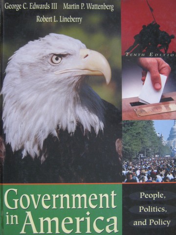 (image for) Government in America People Politics & Policy 10th Edition (H)