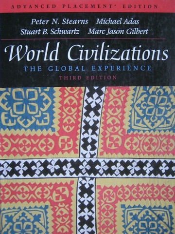(image for) World Civilizations The Global Experience 3rd Edition AP (H)