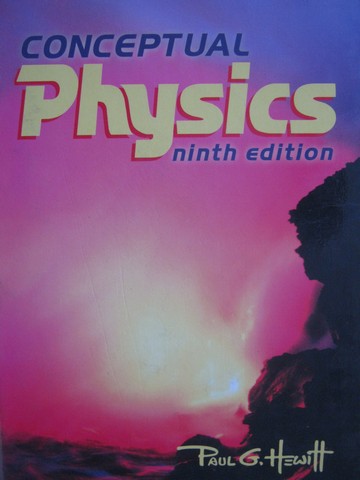 (image for) Conceptual Physics 9e (H) by Paul G Hewitt
