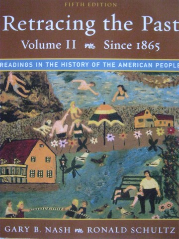 (image for) Retracing the Past 5th Edition Volume 2 Since 1865 (P) by Nash,