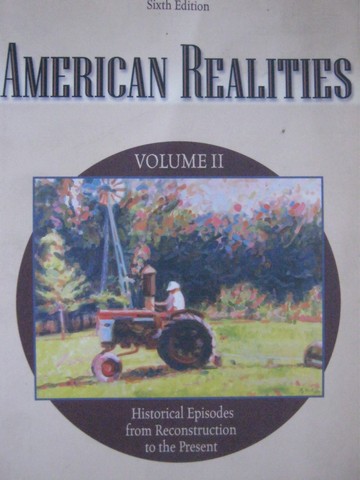 (image for) American Realities 6th Edition Volume 2 (P) by J William Youngs
