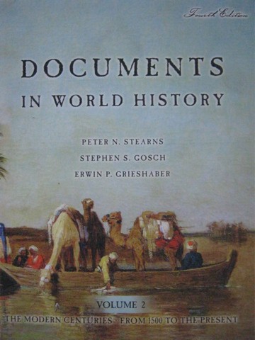 (image for) Documents in World History 4th Edition Volume 2 (P) by Stearns,