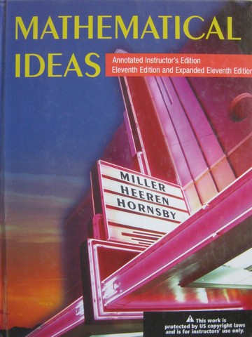 (image for) Mathematical Ideas 11th Edition AIE (TE)(H) by Miller, Heeren,