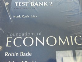 (image for) Foundations of Economics 3rd Edition Test Bank 2 (Pk) by Rush