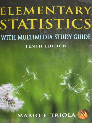 (image for) Elementary Statistics 10th Edition (H) by Mario F Triola